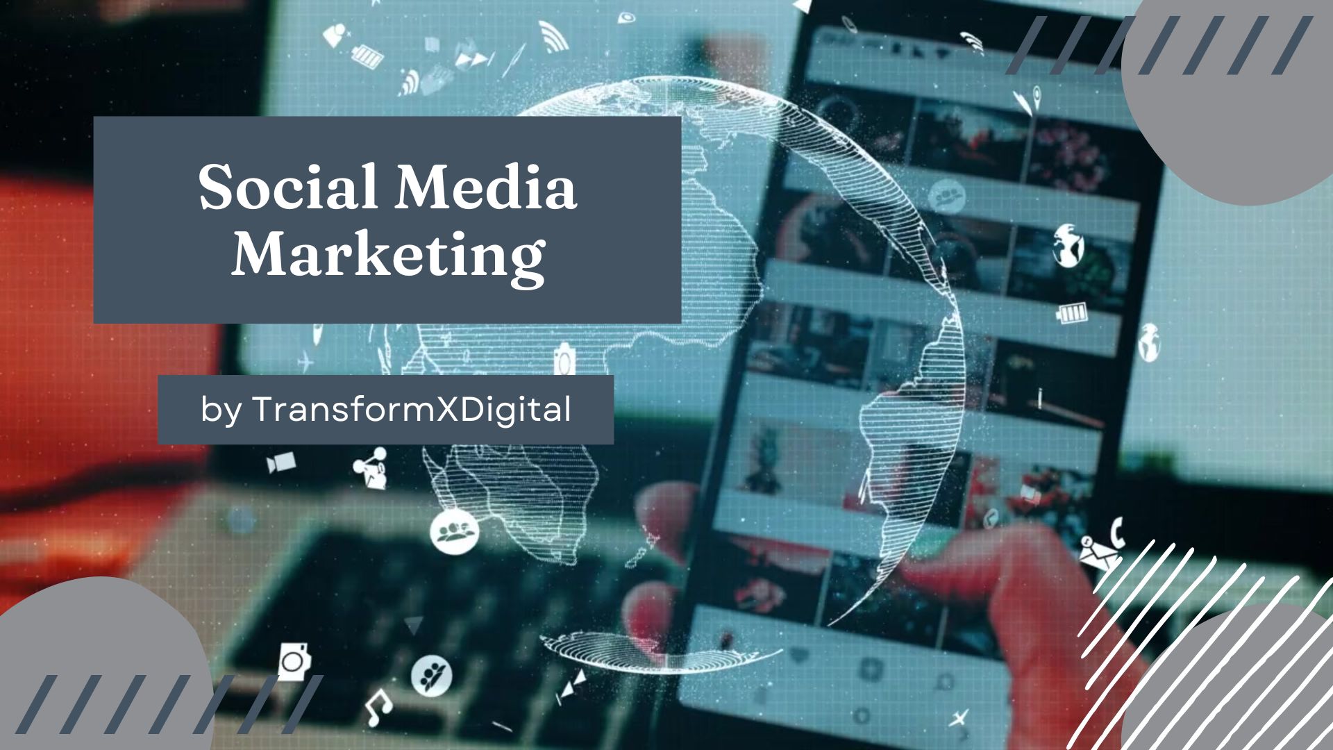 Social Media Marketing